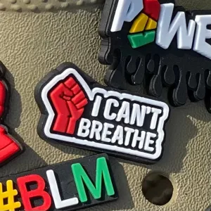 SHOE CHARMS - I CAN’T BREATHE