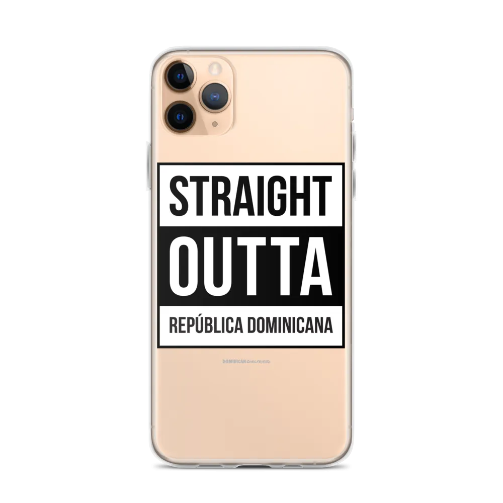 Straight Outta República Dominicana iPhone Case