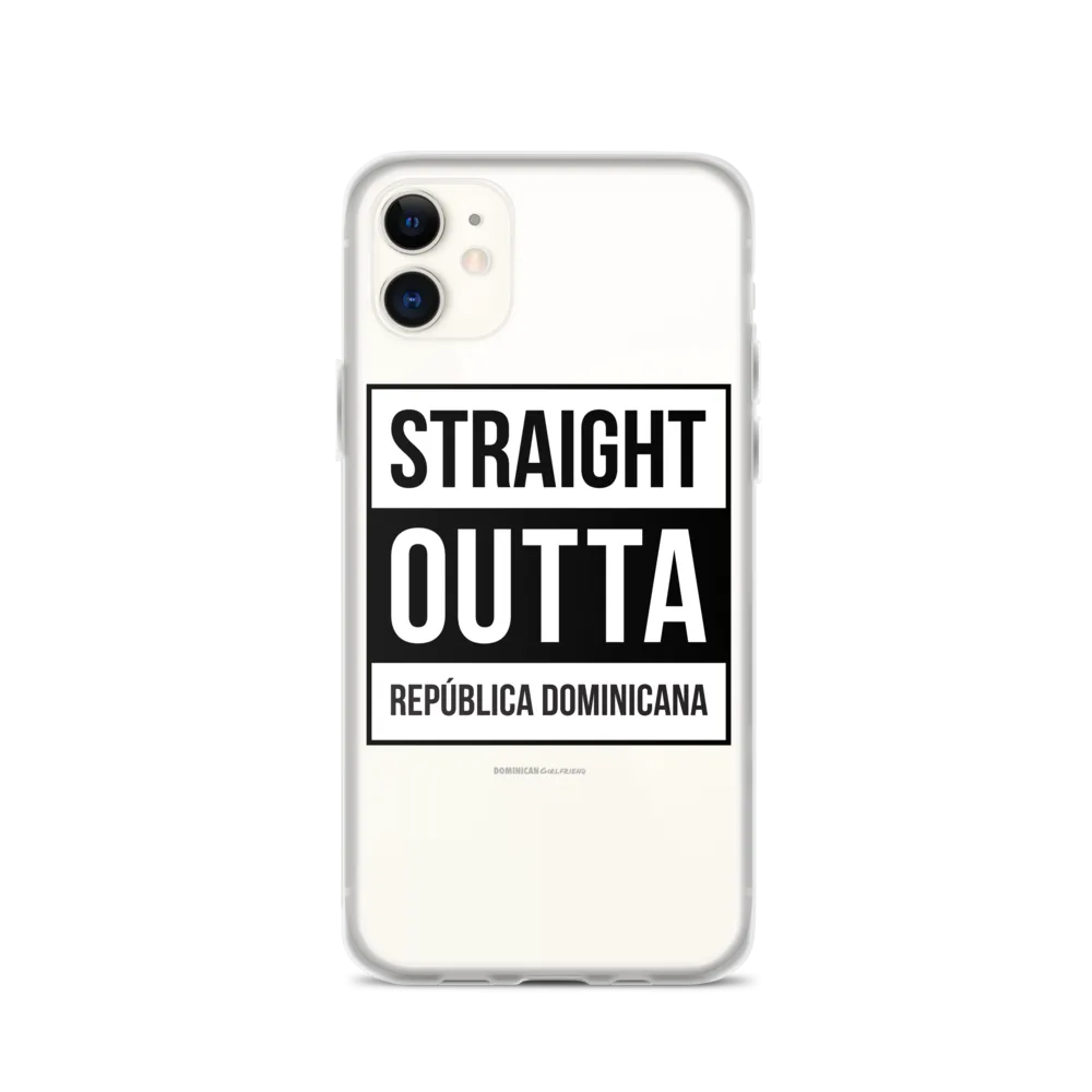 Straight Outta República Dominicana iPhone Case