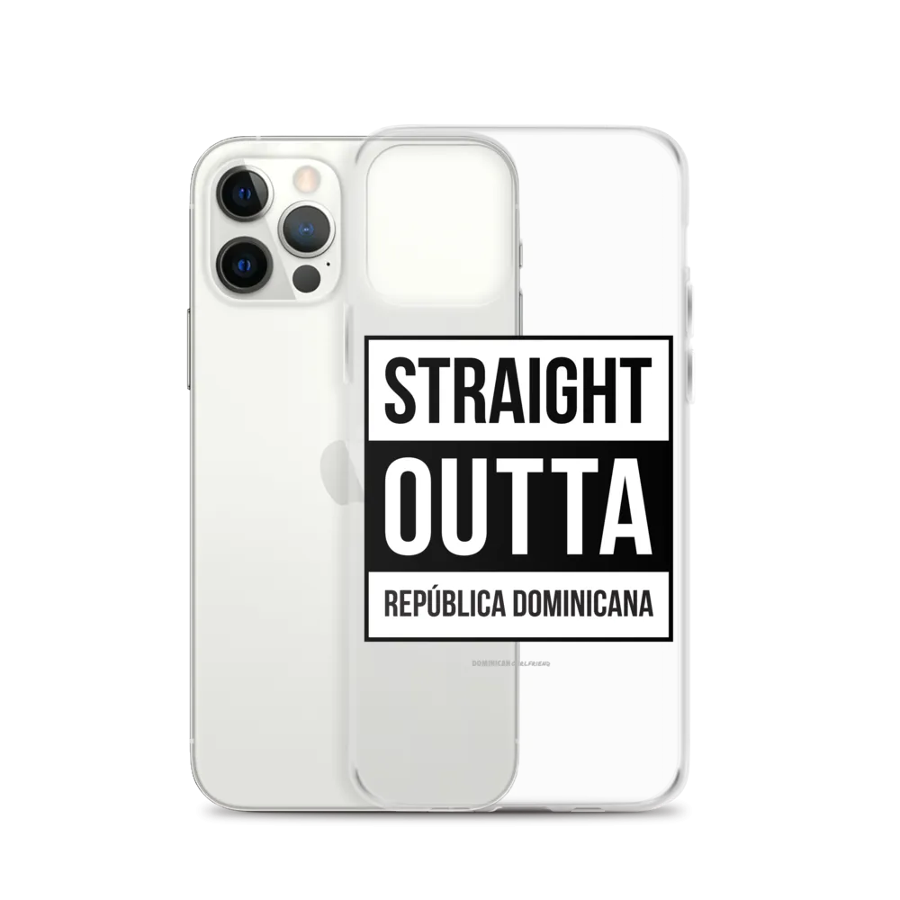 Straight Outta República Dominicana iPhone Case