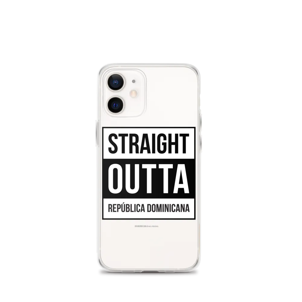 Straight Outta República Dominicana iPhone Case