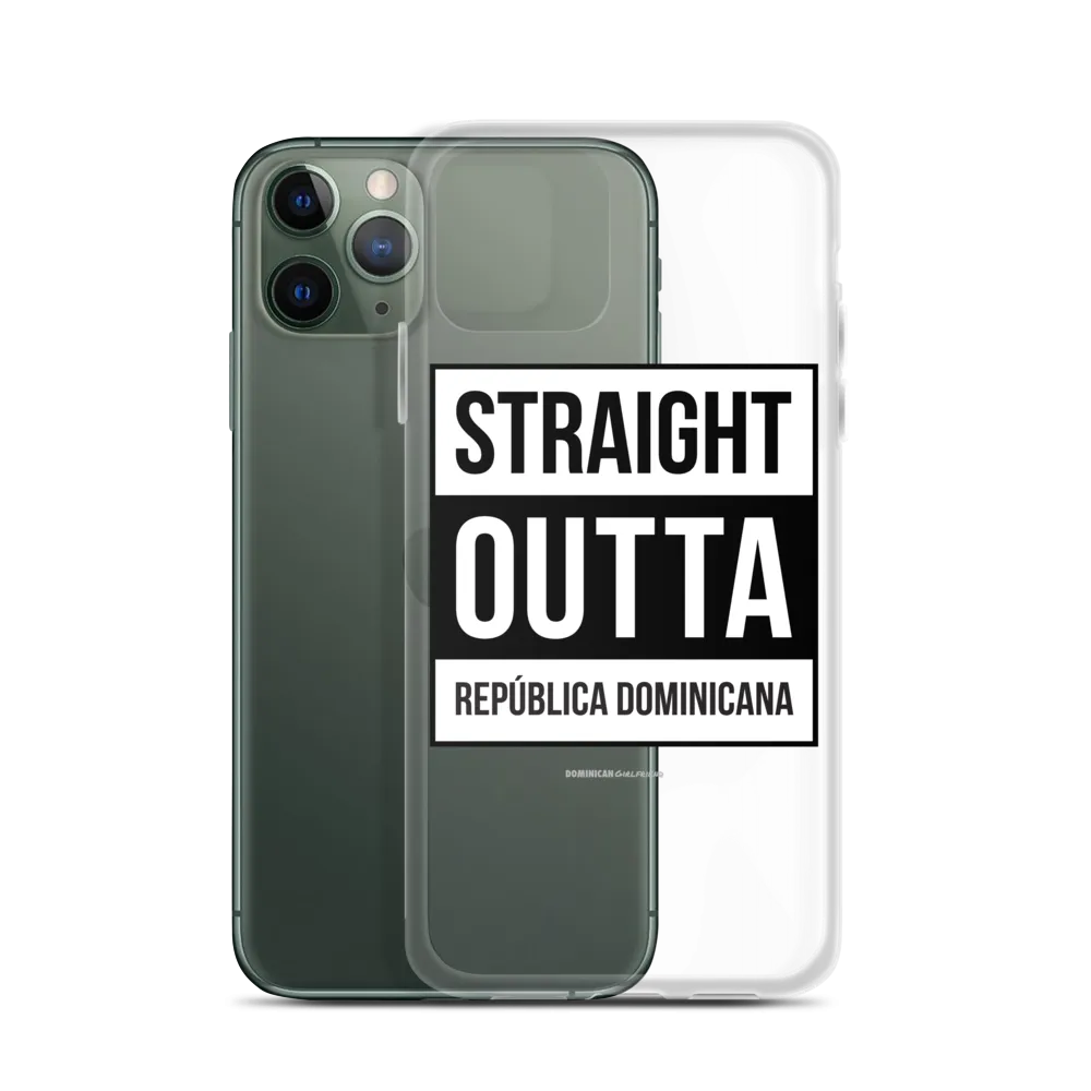 Straight Outta República Dominicana iPhone Case