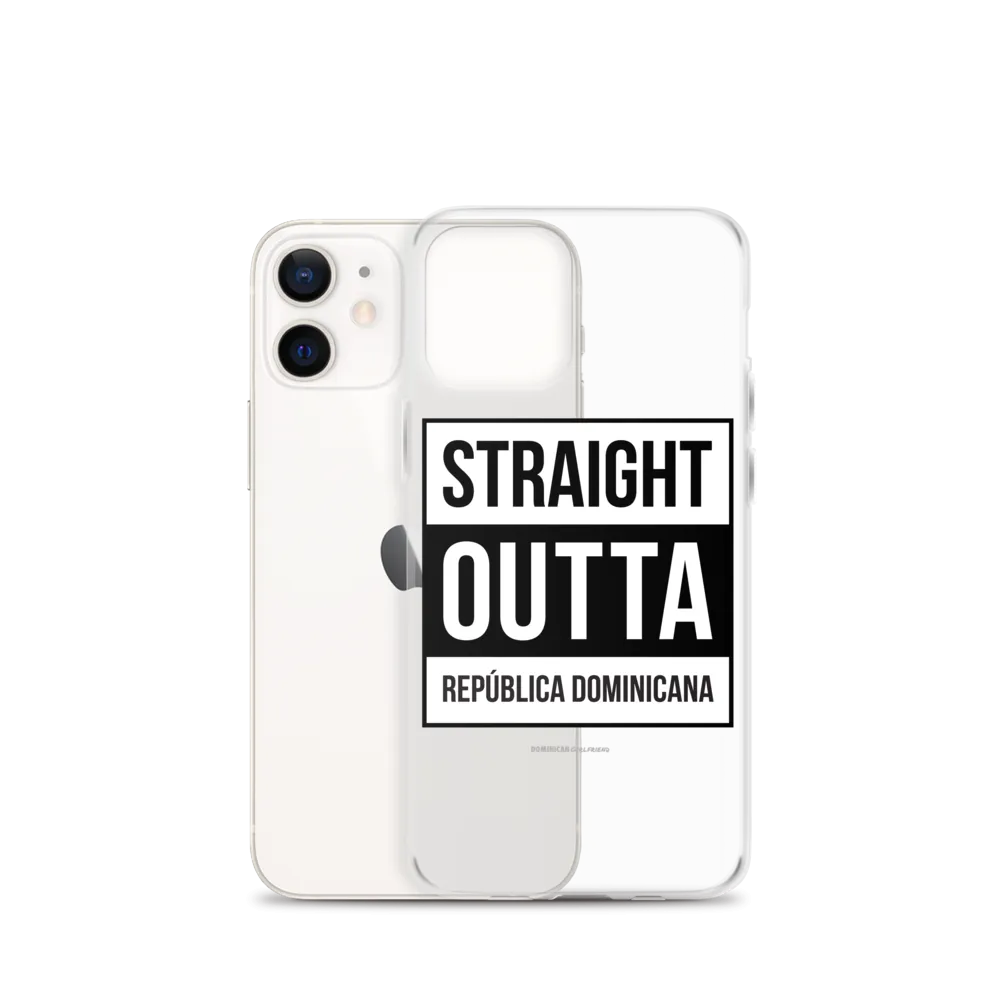 Straight Outta República Dominicana iPhone Case