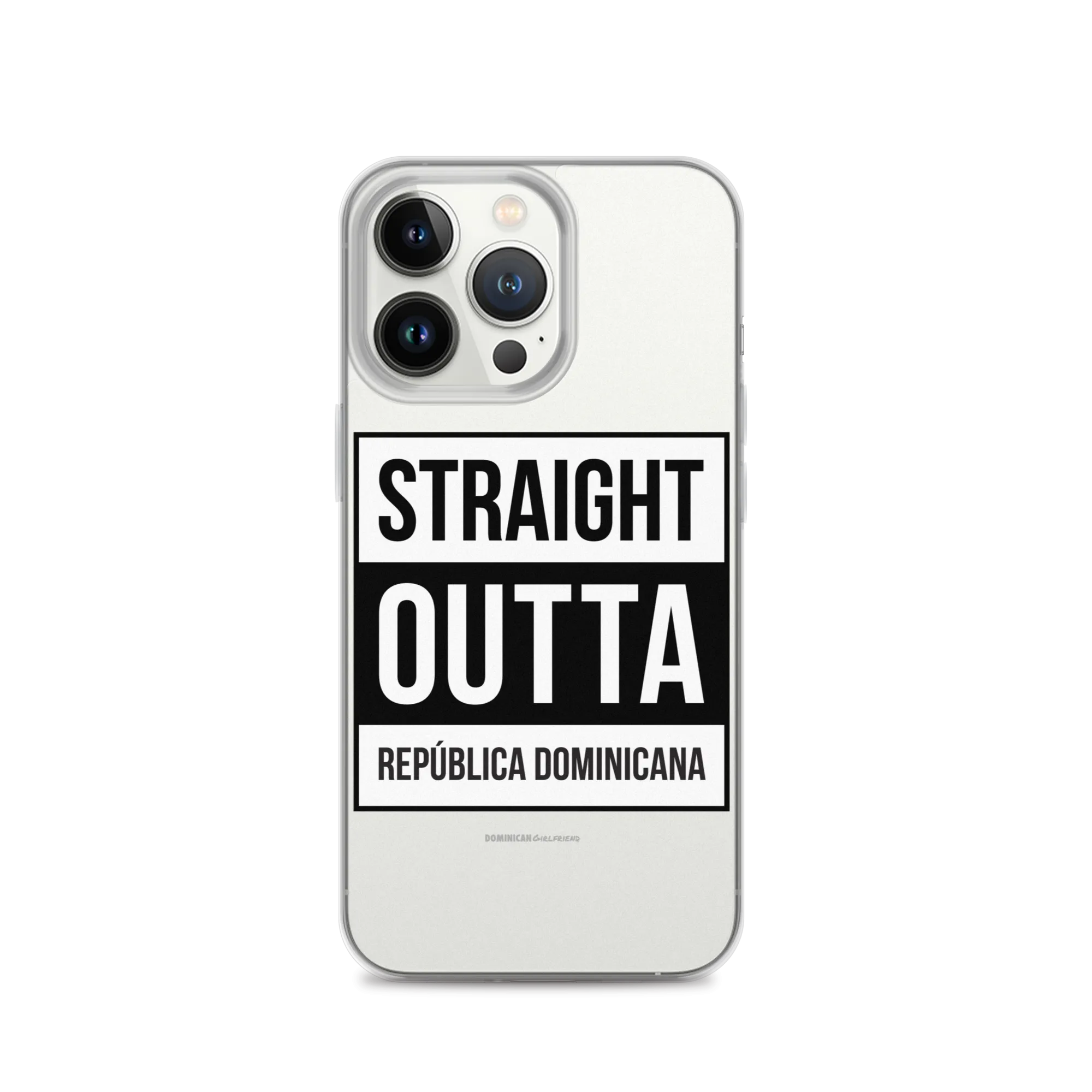 Straight Outta República Dominicana iPhone Case