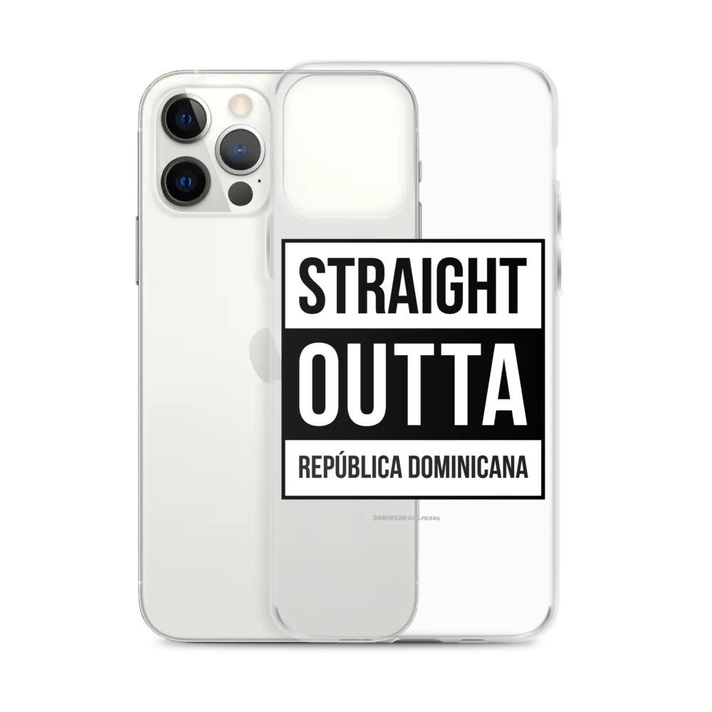 Straight Outta República Dominicana iPhone Case
