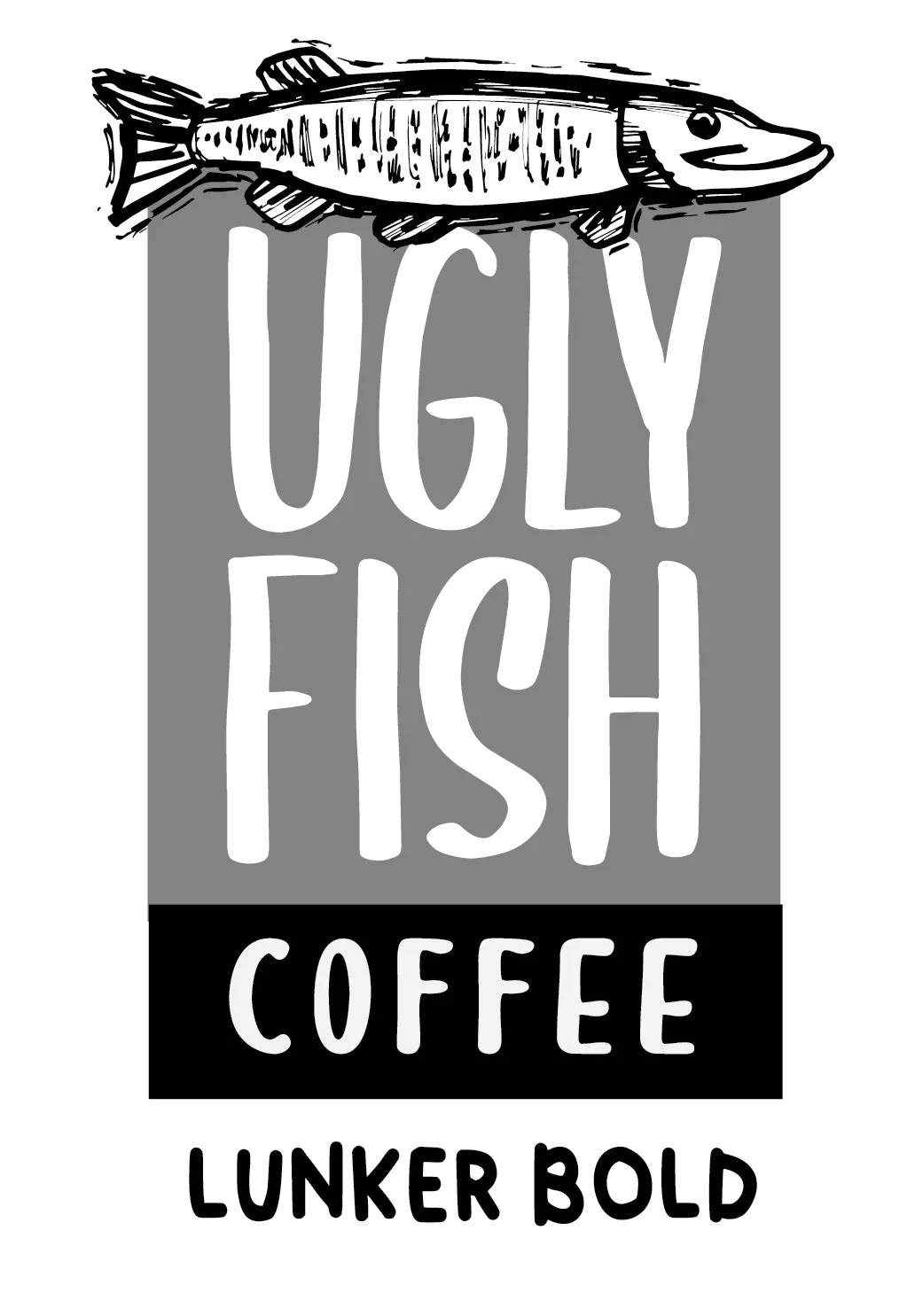UGLY FISH Coffee - Lunker Bold